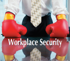 Workplace Security